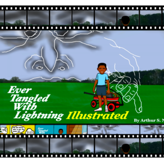 Ever Tangled With Lightning Illustrated Paperback