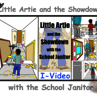 Little Artie and the Showdown with the School Janitor Interactive Video